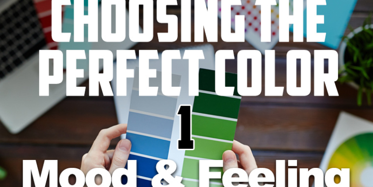 Choosing the Perfect Color #1
