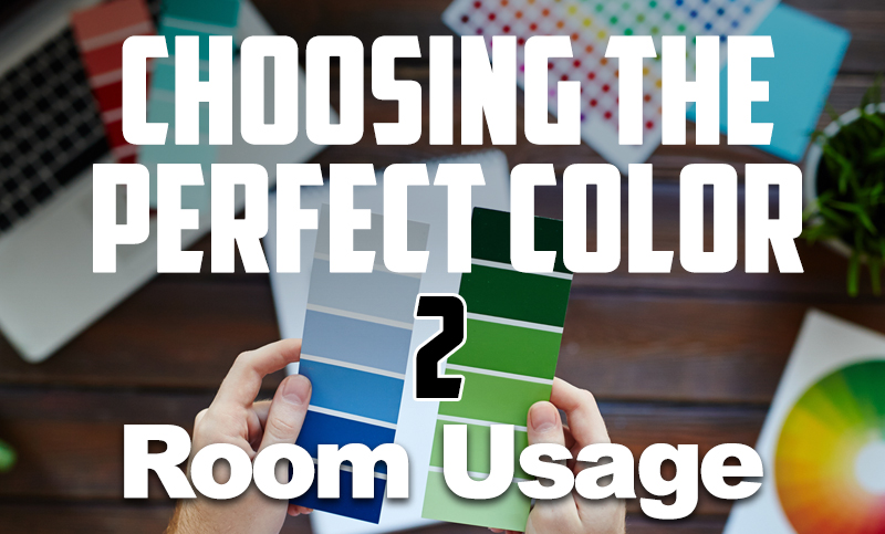 Choosing the Perfect Color #2