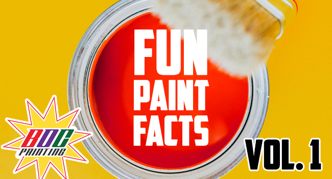 Fun Paint Facts – Vol. 1