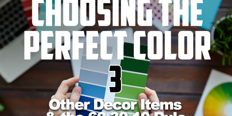 Choosing the Perfect Color #3