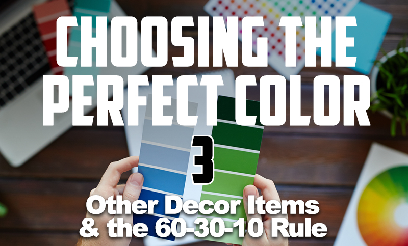 Choosing the Perfect Color #3